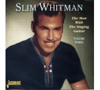 WHITMAN, SLIM - MAN WITH GUITAR VOL 3