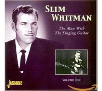 WHITMAN, SLIM - MAN WITH THE SINGING GUIT