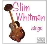 Whitman,Slim - Slim Whitman Sings