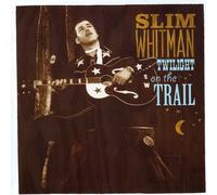 Whitman, Slim - Twilight On The Trail