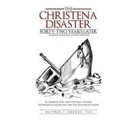 Whitman T Brown The Hristena Disaster Forty-Two Years Later-Looking (Tascabile)