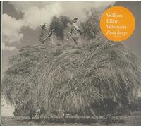 Whitmore, William Elliott - Field Songs