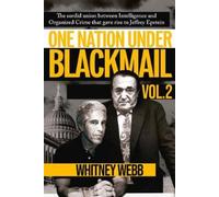 Whitney Alyse Webb One Nation Under Blackmail, Vol. 2 (Tascabile)