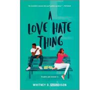 Whitney D Grandison A Love Hate Thing (Tascabile)