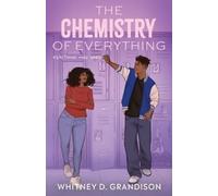 Whitney D Grandison The Chemistry of Everything (Tascabile)