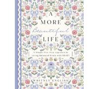 Whitney English A More Beautiful Life (Copertina rigida)