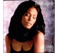 Whitney Houston - I Will Always Love You [7"]