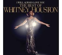 Whitney Houston I Will Always Love You: The Best of Whitney Houston (CD)