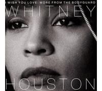 Whitney Houston I Wish You Love: More from 'The Bodyguard' (CD) Album