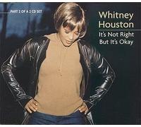 Whitney Houston - It's Not Right But It's Okay [CD 2] [CD 2] by Whitney Houston (1999-02-23)
