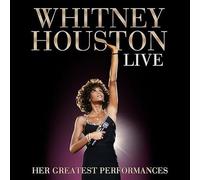 Whitney Houston - Whitney Houston - Whitney Houston Live: Her Greatest Performances