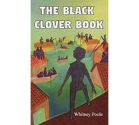Whitney Poole The Black Clover Book (Tascabile)