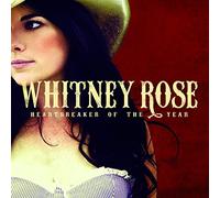 Whitney Rose - Heartbreaker Of The Year
