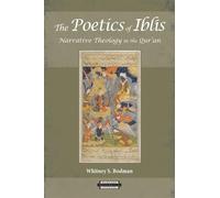 Whitney S. Bodman The Poetics of Iblīs (Tascabile) Harvard Theological Studies
