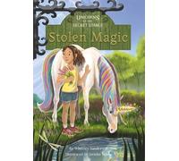 Whitney Sanderson Stolen Magic (Copertina rigida) Unicorns of the Secret Stable