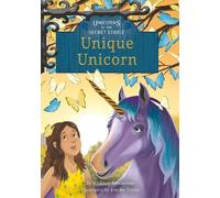 Whitney Sanderson Unique Unicorn (Copertina rigida)