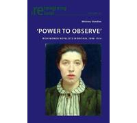 Whitney Standlee ‘Power to Observe’ (Tascabile) Reimagining Ireland