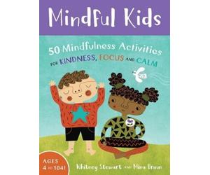 Whitney Stewart Mindful Kids (Cards) Mindful Tots