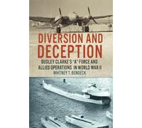 Whitney T. Bendeck Diversion and Deception (Copertina rigida)