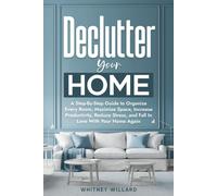 Whitney Willard Declutter Your Home (Tascabile) Decluttering for Clarity