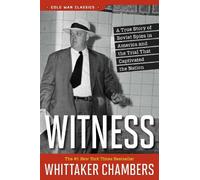 Whittaker Chambers Witness (Tascabile) Cold War Classics