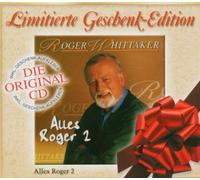 Whittaker,Roger - Alles Roger 2-Geschenk Sonderedition