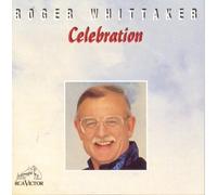 Whittaker, Roger - Celebration by Whittaker, Roger [Music CD]
