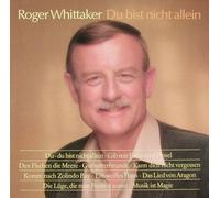 WHITTAKER, Roger - Du Bist Nicht Allein