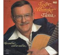 WHITTAKER, Roger - Eloisa / Hin und her und her und hin / 111.587