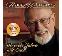 Whittaker, Roger - So Viele Jahre