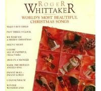 Whittaker, Roger - World's Most Beautiful Christmas Songs by Whittaker, Roger (1990) Audio CD