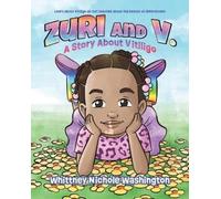 Whittney Washington Zuri and V. (Tascabile)