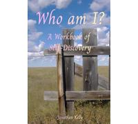 Who am I?: A Workbook of Self-Discovery