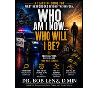 Who Am I Now, Who Will I Be?: Navigating Identity, Transition, and Purpose Beyond the Uniform