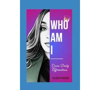 WHO AM I QUEEN DAILY AFFIRMATIONS INTERACTIVE JOURNAL
