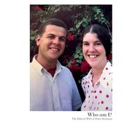 Who Am I?: The Ethical Will of Peter Stolzman