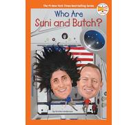 Who Are Suni and Butch?