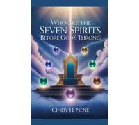 Who Are The Seven Spirits of God before God's Throne