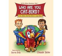 Who Are You, Cat-Bird?: A Fun Children's Book About Nature and Saving Animals: 1