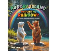 WHO ATE MY RAINBOW?: The Curious Case of the Vanishing Rainbows