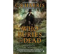 Who Buries the Dead: A Sebastian St. Cyr Mystery: 10