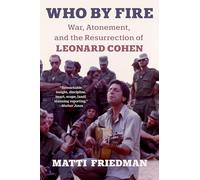 Matti Friedman Who By Fire (Tascabile) (PRESALE 17/10/2024)