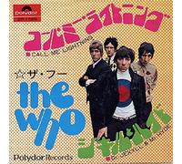 Who - Call Me Lightning / Dr. Jekyll & Mr. Hyde