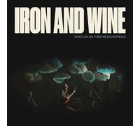 Who Can See Forever - Iron And Wine (Vinile)
