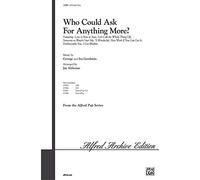 Who Could Ask for Anything More?