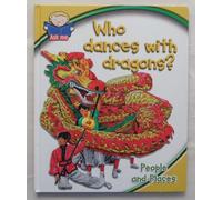Who Dances With Dragons?: People and Places (Ask Me Series) 2005 Edition
