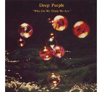 who do we think we are-deep purple-Audio CD