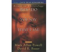 Mark Allan Powell Who Do You Say That I Am? (Tascabile)