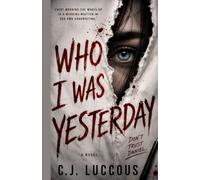 Who I Was Yesterday
