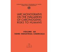 WHO, IARC, Some industrial chemicals (Tascabile)